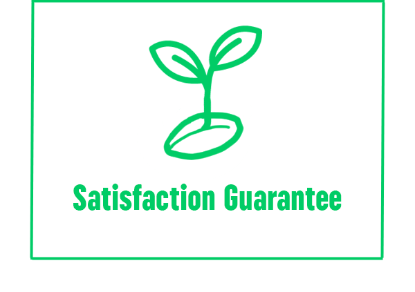 Satisfaction Guarantee
